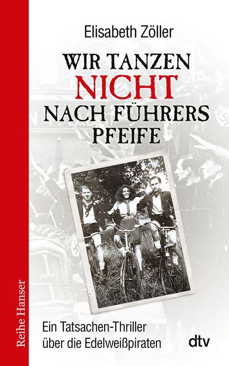 Produktbild: Wir tanzen nicht nach F&uuml;hrers Pfeife