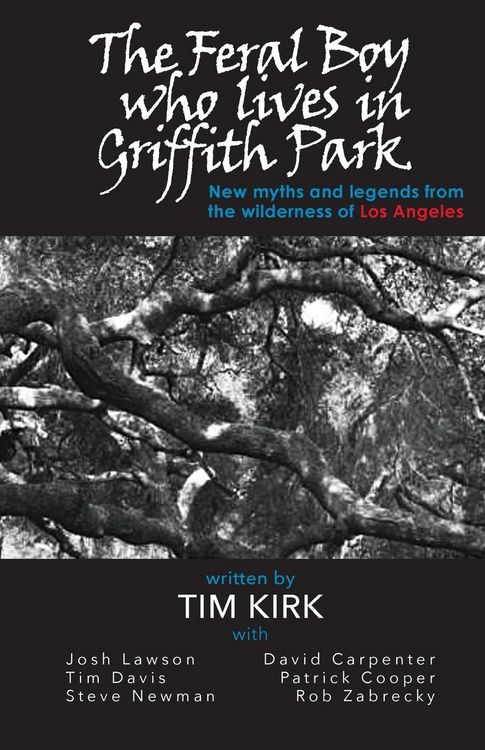 Produktbild: The Feral Boy who lives in Griffith Park
