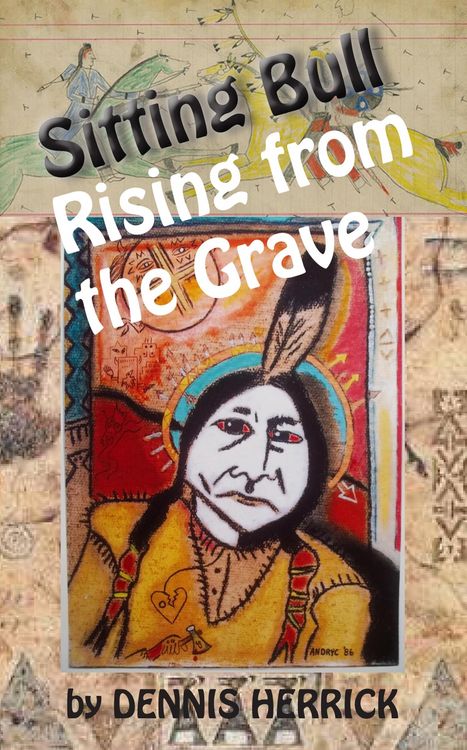 Produktbild: Sitting Bull Rising From the Grave