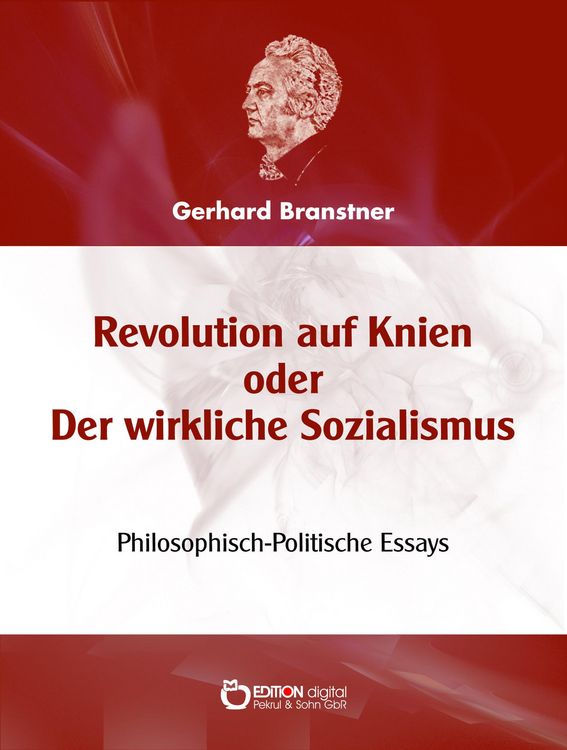 Produktbild: Revolution auf Knien oder Der wirkliche Sozialismus