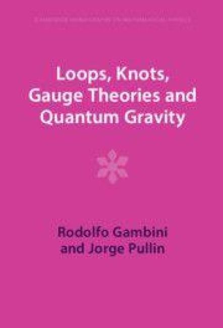 Produktbild: Loops, Knots, Gauge Theories and Quantum Gravity