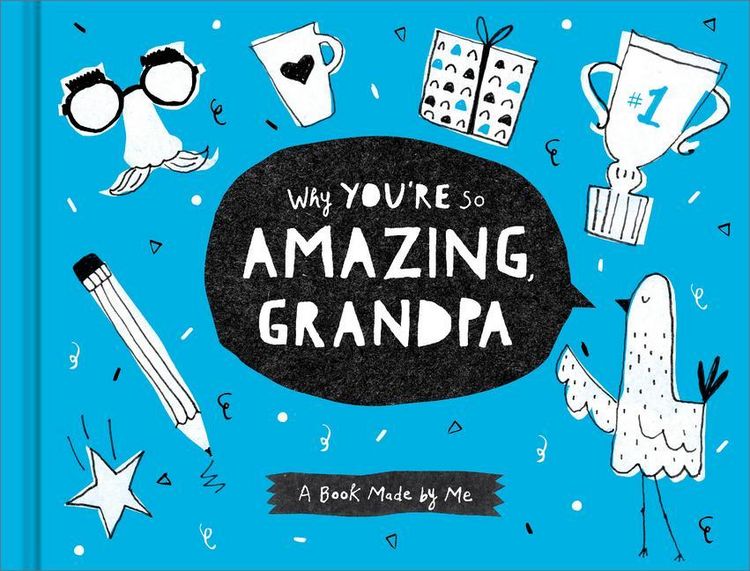 Produktbild: Why You're So Amazing, Grandpa: A Fun Fill-In Book for Kids to Complete for Their Grandpa