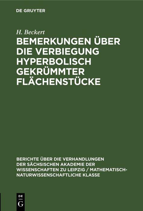 Produktbild: Bemerkungen &uuml;ber die Verbiegung hyperbolisch gekr&uuml;mmter Fl&auml;chenst&uuml;cke