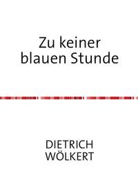 Produktbild: Zu keiner blauen Stunde