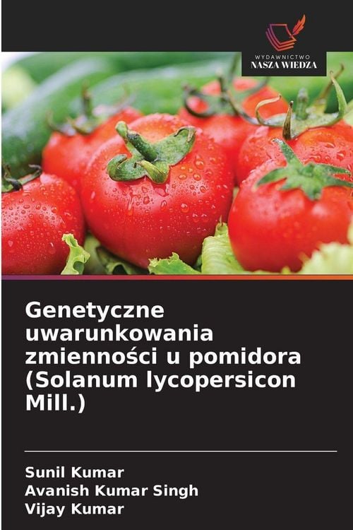 Produktbild: Genetyczne uwarunkowania zmienno&iquest;ci u pomidora (Solanum lycopersicon Mill.)