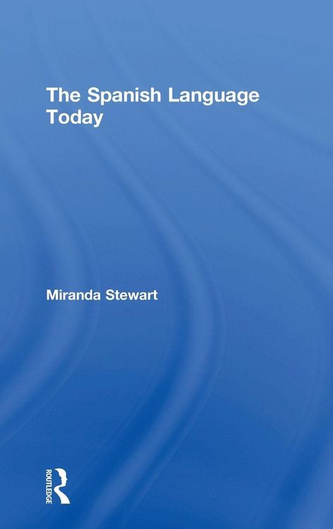Produktbild: The Spanish Language Today