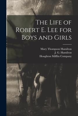 Produktbild: The Life of Robert E. Lee for Boys and Girls