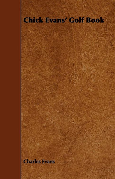 Produktbild: Chick Evans' Golf Book