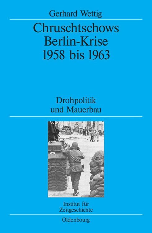 Produktbild: Chruschtschows Berlin-Krise 1958 bis 1963