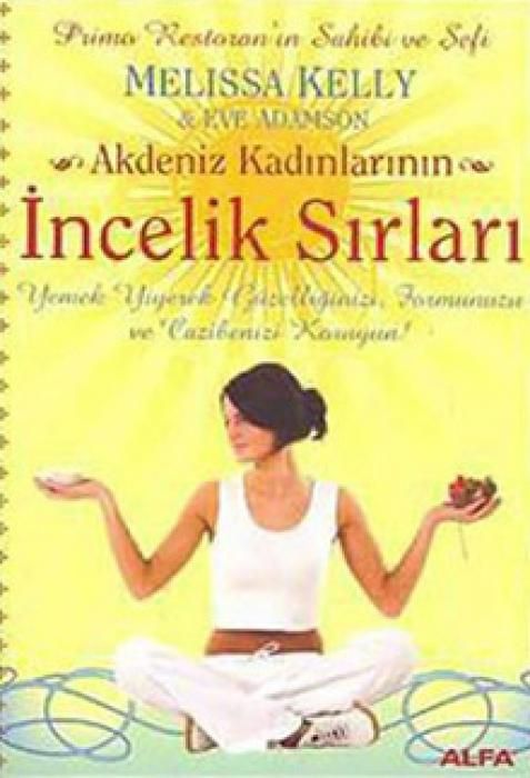 Produktbild: Akdeniz Kadinlarinin Incelik Sirlari