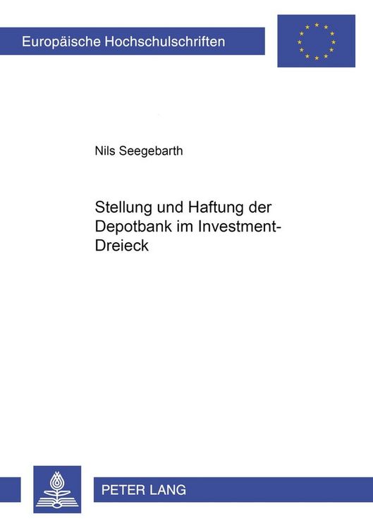 Produktbild: Stellung und Haftung der Depotbank im Investment-Dreieck