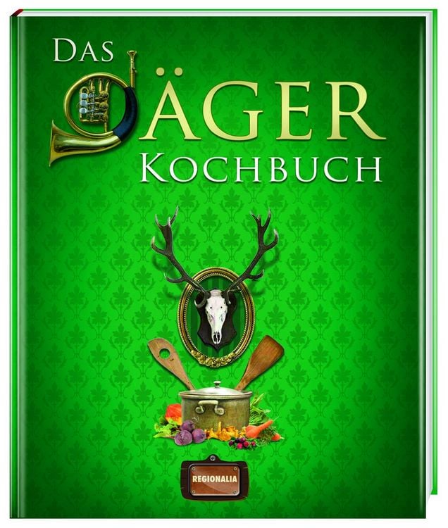 Produktbild: Das J&auml;ger Kochbuch