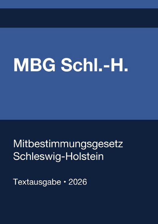 Produktbild: MBG Schl.-H. - Mitbestimmungsgesetz Schleswig-Holstein 2026