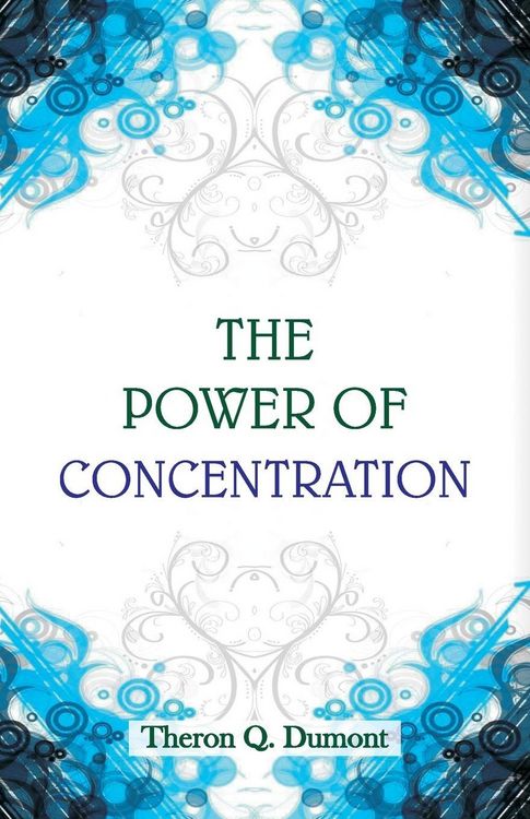 Produktbild: The Power of Concentration