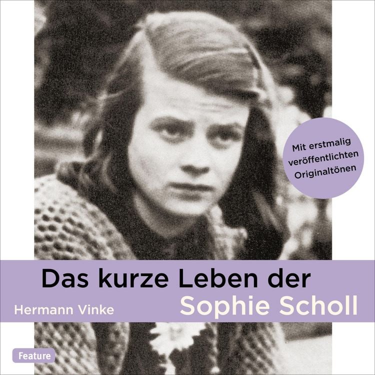 Produktbild: Das kurze Leben der Sophie Scholl