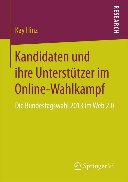 Produktbild: Kandidaten und ihre Unterst&uuml;tzer im Online-Wahlkampf