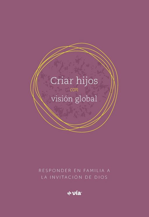 Produktbild: Parenting with a Global Vision (Spanish)