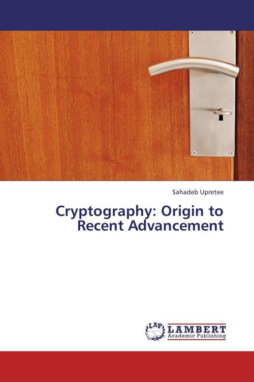 Produktbild: Cryptography: Origin to Recent Advancement