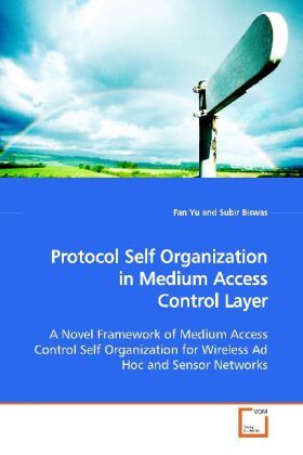 Produktbild: Yu, F: Protocol Self Organization in Medium Access Control &
