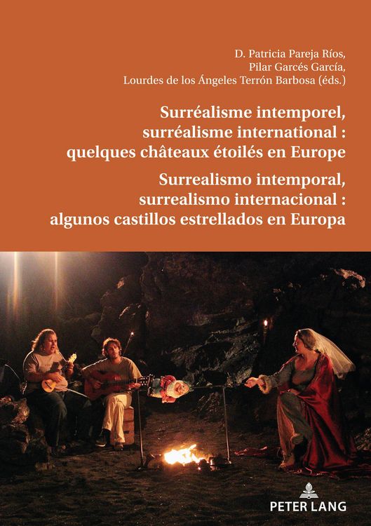 Produktbild: Surr&eacute;alisme intemporel, surr&eacute;alisme international : quelques ch&acirc;teaux &eacute;toil&eacute;s en Europe