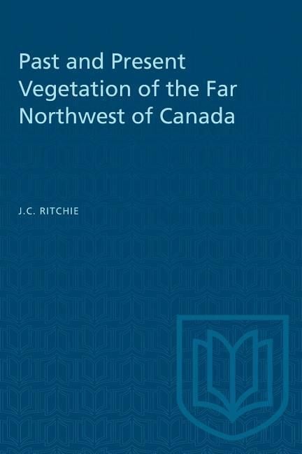 Produktbild: Past and Present Vegetation of the Far Northwest of Canada