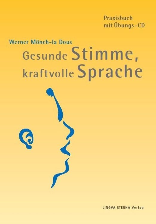 Produktbild: Gesunde Stimme, kraftvolle Sprache