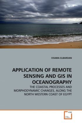 Produktbild: ELBARDAN, O: APPLICATION OF REMOTE SENSING AND GIS IN OCEANO