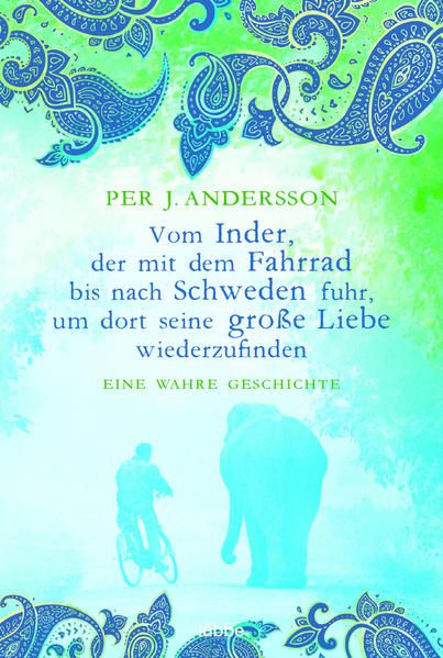 Produktbild: Vom Inder, der mit dem Fahrrad bis nach Schweden fuhr...