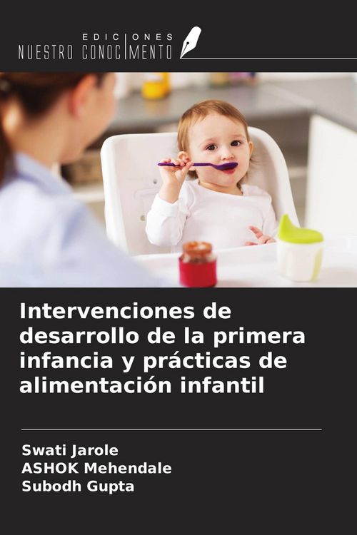 Produktbild: Intervenciones de desarrollo de la primera infancia y pr&aacute;cticas de alimentaci&oacute;n infantil