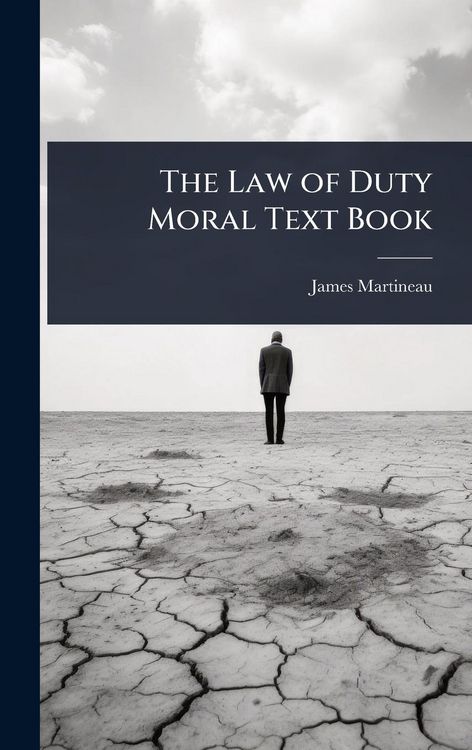 Produktbild: The Law of Duty Moral Text Book