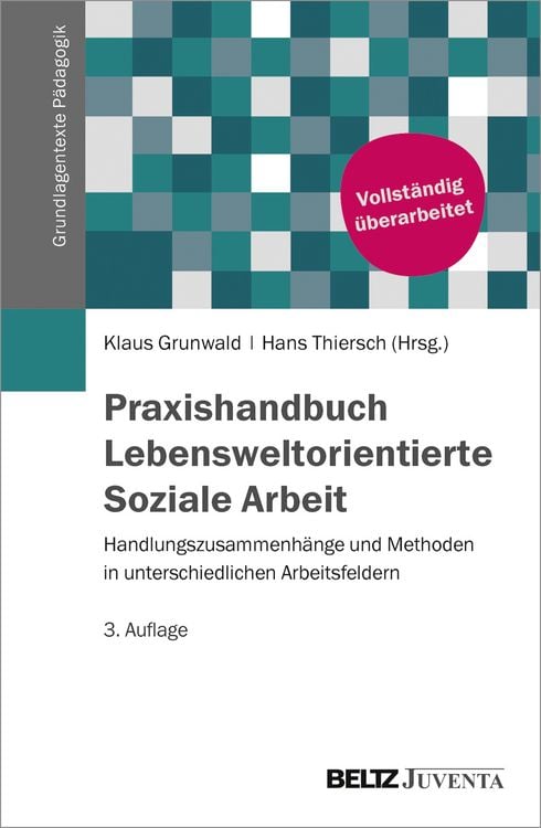 Bild vom Artikel Praxishandbuch Lebensweltorientierte Soziale Arbeit vom Autor Klaus Grunwald