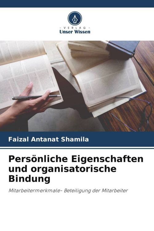 Produktbild: Pers&ouml;nliche Eigenschaften und organisatorische Bindung