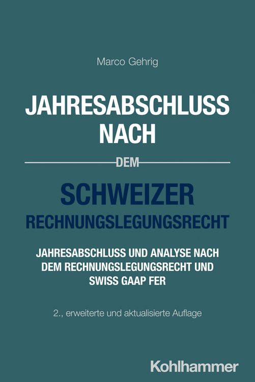 Produktbild: Jahresabschluss nach dem Schweizer Rechnungslegungsrecht