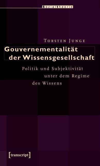 Produktbild: Gouvernementalit&auml;t der Wissensgesellschaft