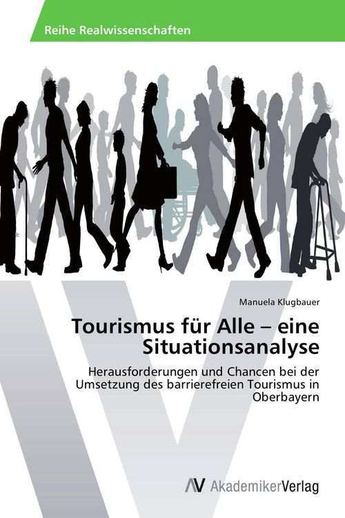 Produktbild: Tourismus f&uuml;r Alle - eine Situationsanalyse