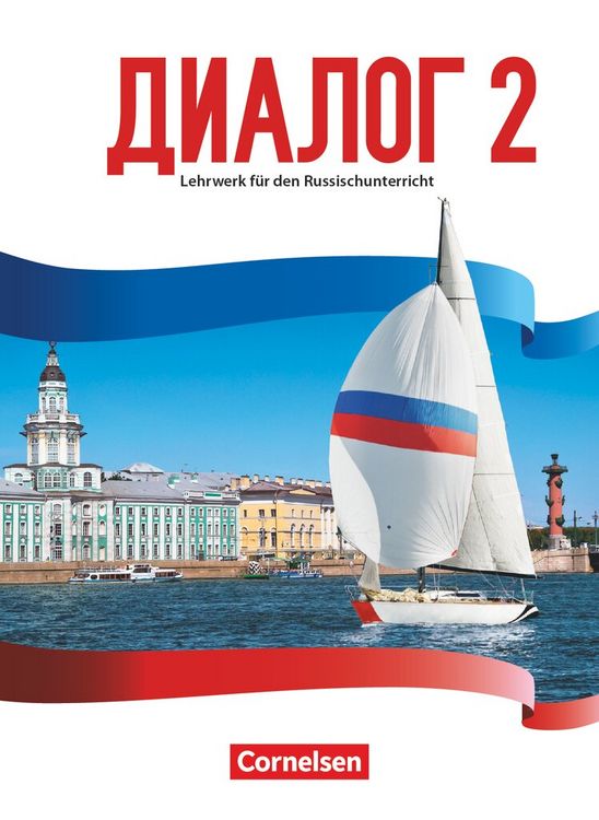 Produktbild: Dialog - Lehrwerk f&uuml;r den Russischunterricht - Russisch als 2. Fremdsprache - Ausgabe 2016 - Band 2