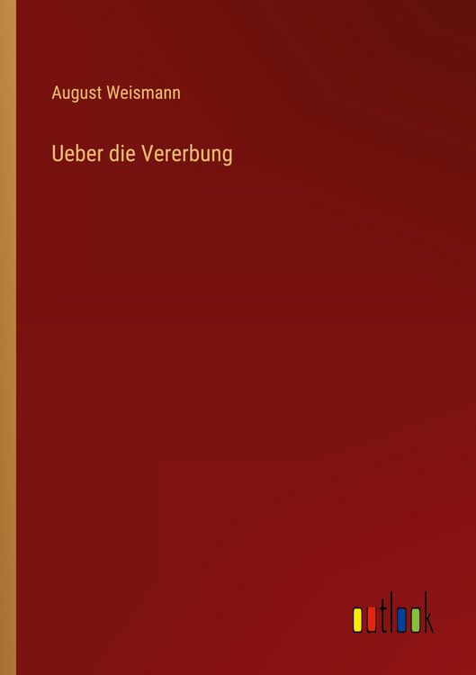 Produktbild: Ueber die Vererbung