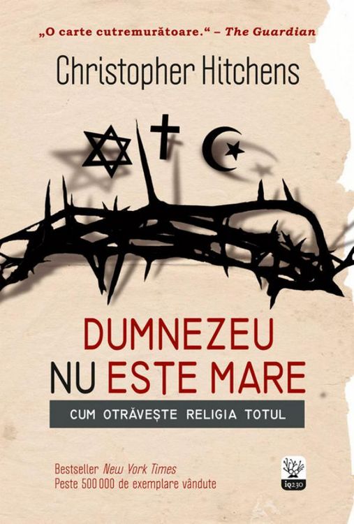 Produktbild: Dumnezeu nu este mare. Cum otrave&iquest;te religia totul