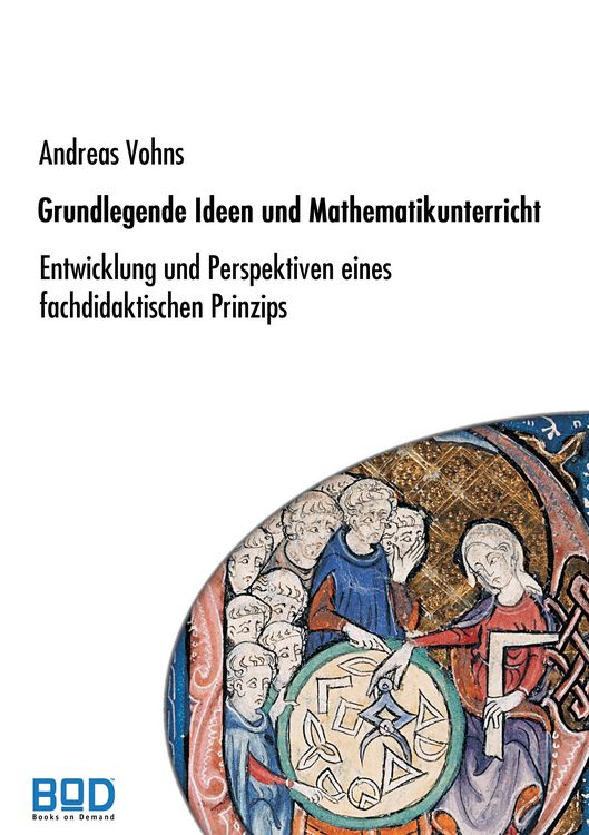 Produktbild: Grundlegende Ideen und Mathematikunterricht