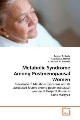 Produktbild: A. Kadir, A: Metabolic Syndrome Among Postmenopausal Women