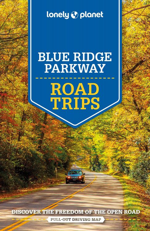 Produktbild: Lonely Planet Blue Ridge Parkway Road Trips