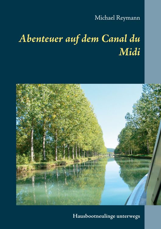 Produktbild: Abenteuer auf dem Canal du Midi