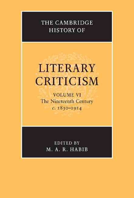 Produktbild: The Cambridge History of Literary Criticism: Volume 6, the Nineteenth Century, C.1830-1914