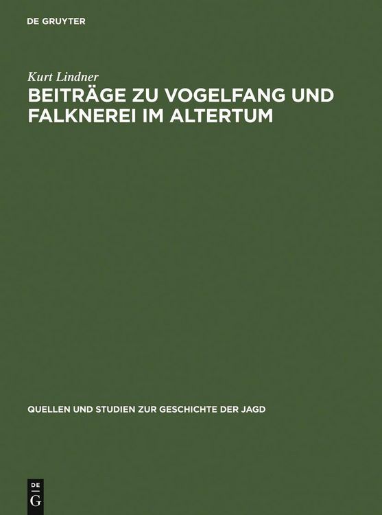 Produktbild: Beitr&auml;ge zu Vogelfang und Falknerei im Altertum