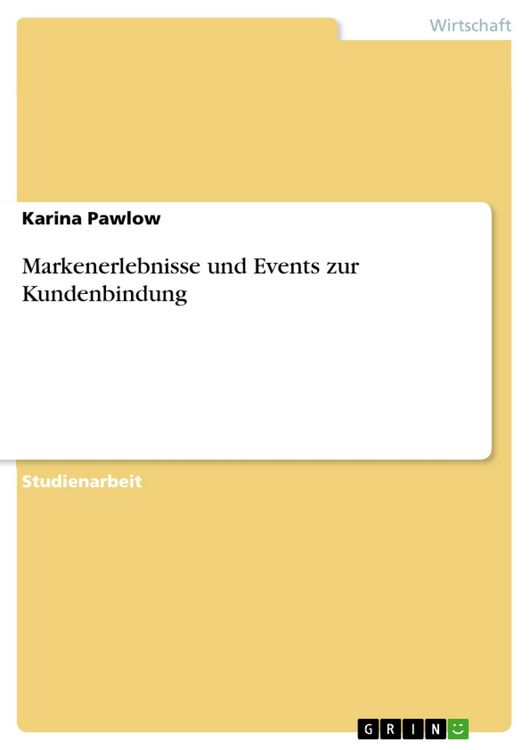 Produktbild: Markenerlebnisse und Events zur Kundenbindung