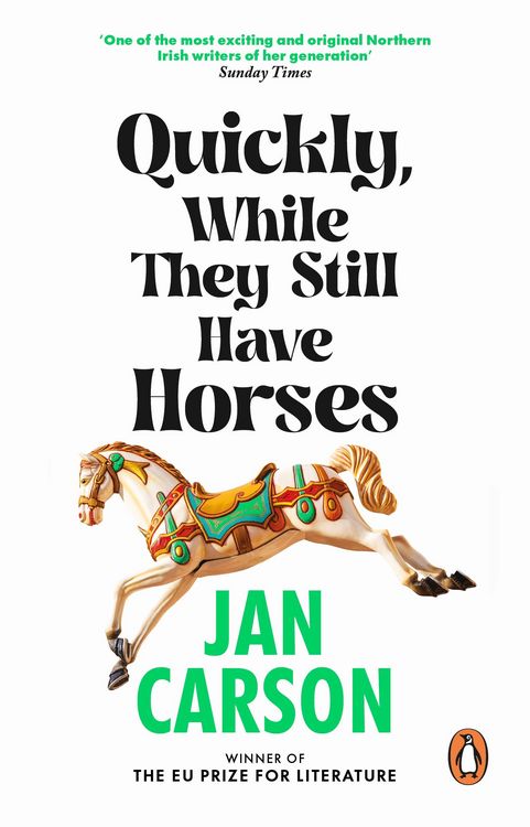 Produktbild: Quickly, While They Still Have Horses
