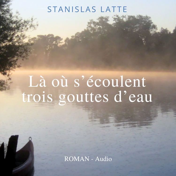 Produktbild: L&agrave; o&ugrave; s'&eacute;coulent trois gouttes d'eau