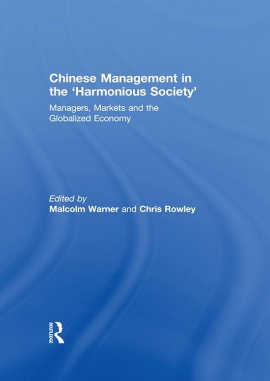 Produktbild: Chinese Management in the 'Harmonious Society'