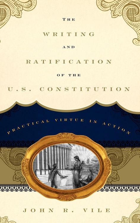 Produktbild: Writing and Ratification of the U.S. Constitution