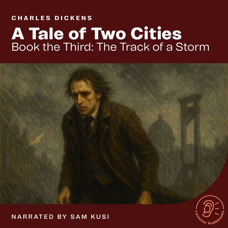 Produktbild: A Tale of Two Cities (Book the Third: The Track of a Storm)